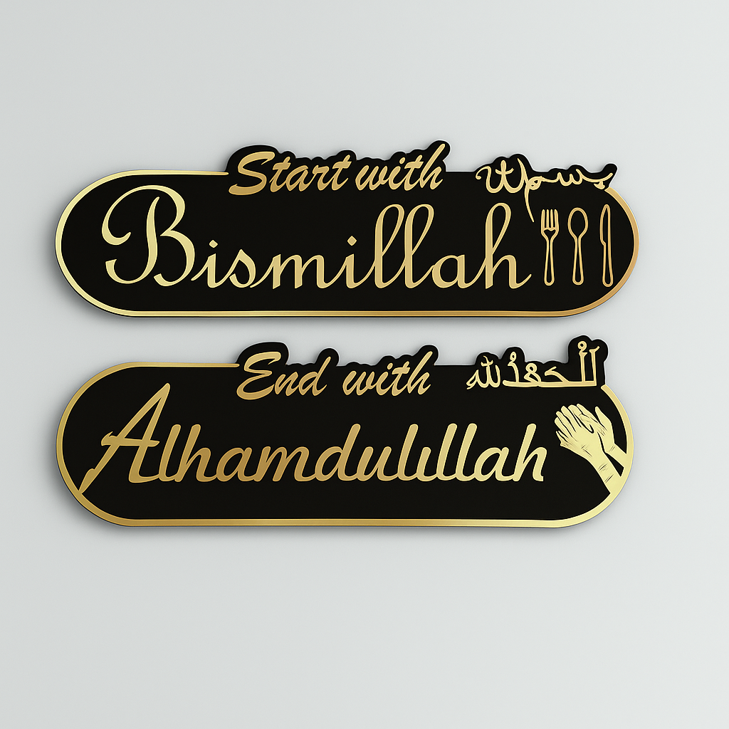 Bismillah End with Alhamdulillah (Acrylic Kitchen decor)